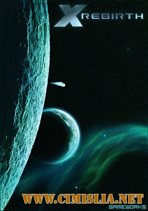 X Rebirth [Steam-Rip] [2013 / RUS / ENG]