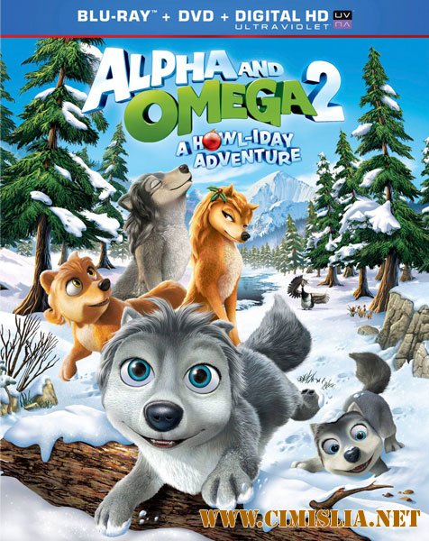 Альфа и Омега: Приключения праздничного воя / Alpha and Omega 2: A Howl-iday Adventure [2013 / HDRip]
