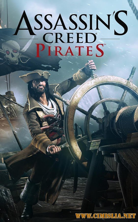 [Android] Кредо убийцы: Пираты / Assassin's Creed Pirates [2013 / RUS]