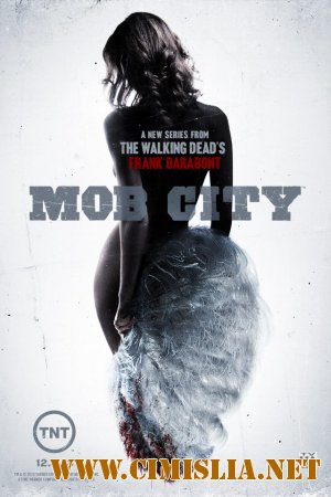 Город гангстеров / Mob City [01х01-06 из 06] [2013 / WEB-DLRip]