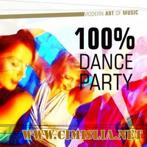 100 % Party Dance [2013 / MP3 / 320 kb]