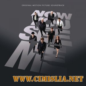 OST&#8206; - Иллюзия обмана / Now You See Me [2013 / MP3 / 320 kb]