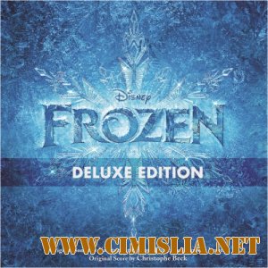 OST - Холодное сердце / Frozen [Deluxe Edition] [2013 / MP3 / 320 kb]