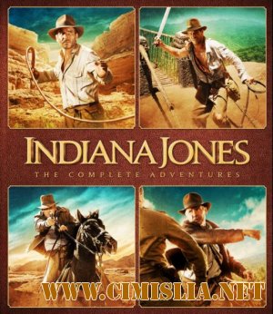 Индиана Джонс: Квадрология / Indiana Jones: The Complete Adventures [1981-2008 / HDRip]