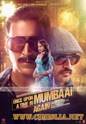 Однажды в Мумбаи. История повторяется / Once Upon a Time in Mumbai Dobaara! [2013 / HDRip]