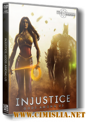 Injustice: Gods Among Us. Ultimate Edition [RePack] [2013 / ENG / RUS]