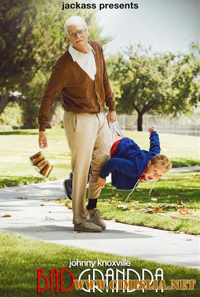 Несносный дед / Jackass Presents: Bad Grandpa [2013 / HDRip | Лицензия]