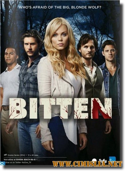 Укушенная / Bitten [season 01, episode 01-13 из 13] [2014 / HDTVRip]