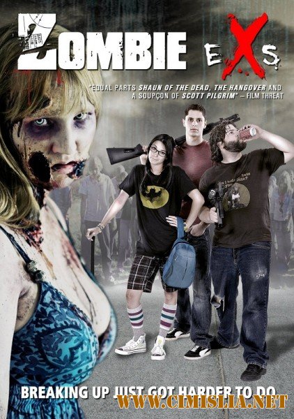 Мои бывшие - зомбанулись / Zombie eXs [2012 / WEB-DLRip]