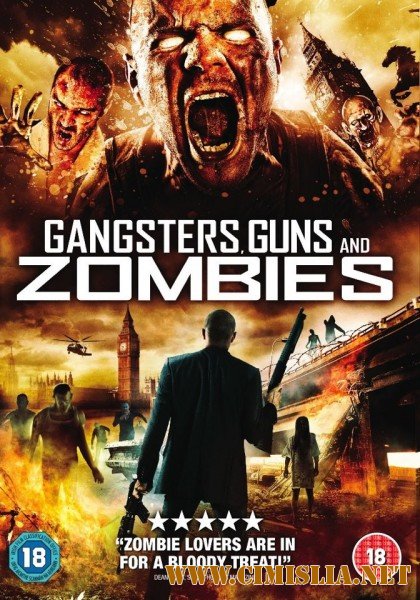 Братва, пушки и зомби / Gangsters, Guns and Zombies [2012 / DVDRip]
