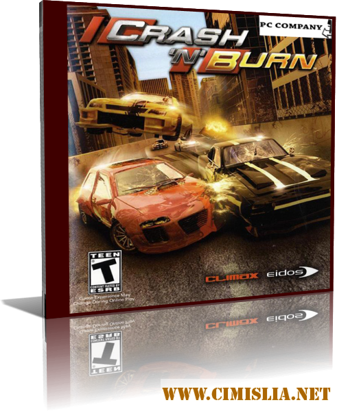 Crash 'N' Burn [2004 / RUS]