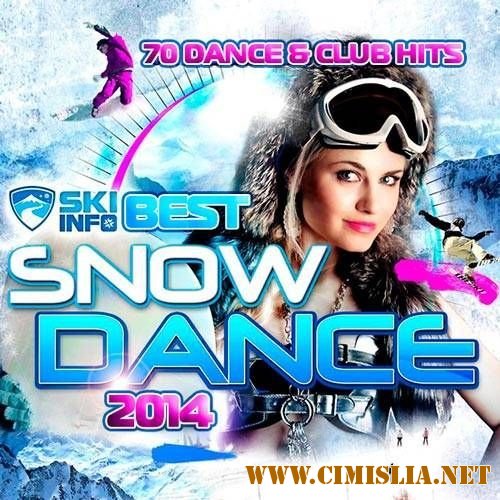 Best Snow Dance [2014 / MP3 / 320 kb]