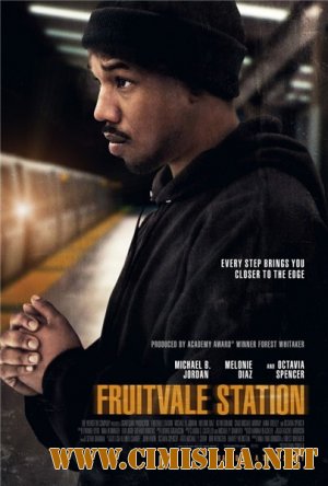 Станция Фрутвейл / Fruitvale Station [2013 / HDRip]
