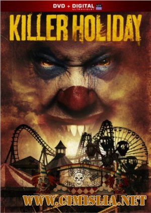 Праздник для убийцы / Killer Holiday [2013 / DVDRip]