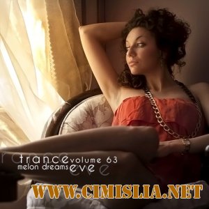 Trance Eve Volume 63 [2014 / MP3 / 320 kb]