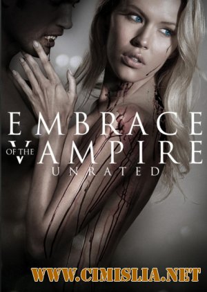 Объятия вампира / Embrace Of The Vampire [2013 / HDRip]
