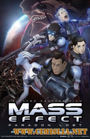 Mass Effect: Утерянный Парагон / Mass Effect: Paragon Lost  [2012 /  BDRip]