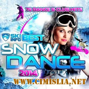 Best Snow Dance [2014 / MP3 / 320 kb]