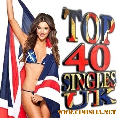 UK Top 40 Singles Chart [9 Февраля 2014] [2014 / MP3 / 320 kb]