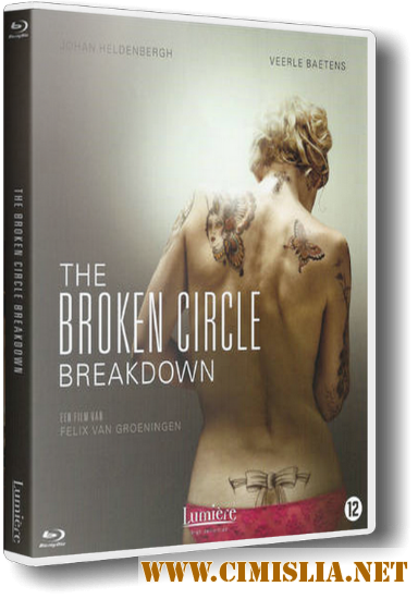 Разорванный круг / The Broken Circle Breakdown [2012 / HDRip | Лицензия]