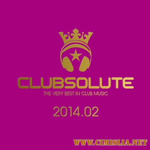 Clubsolute [2014.02 / MP3 / 320 kb]