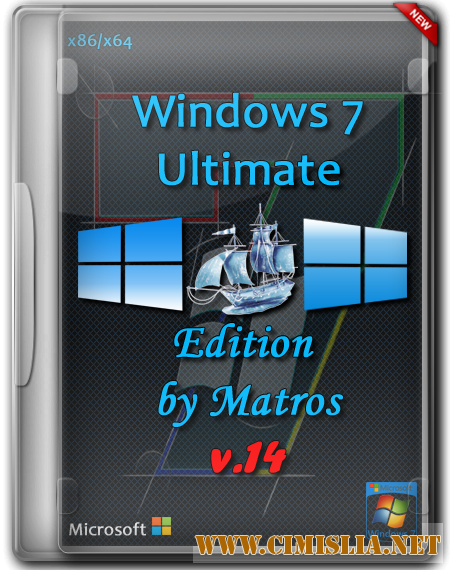 Windows 7 SP1 Ultimate Edition from Matros 14 [х86/х64] [2014 / RUS]