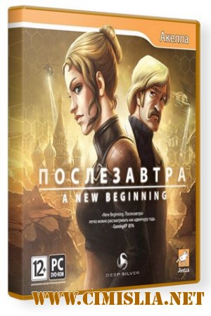 A New Beginning - Final Cut [Steam-Rip] [2012 / RUS / ENG / MILTI7]