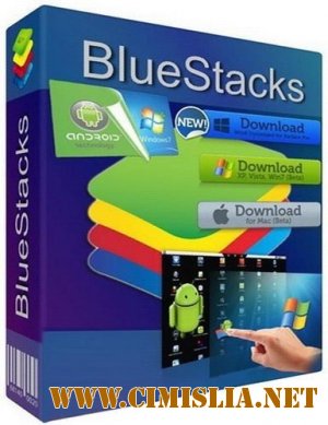 BlueStacks [0.8.5.3042] [2014 / RUS]