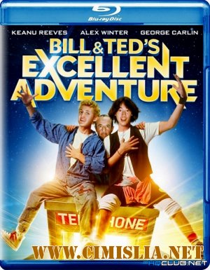 Невероятные приключения Билла и Теда / Bill and Ted's Excellent Adventure [1989 / BDRip]