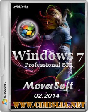 Windows 7 Pro SP1 MoverSoft [x86/x64] [14.02.2014 / RUS]