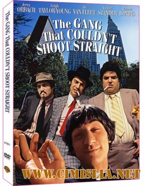 Банда, не умевшая стрелять / The Gang That Couldn't Shoot Straight [1971 / WEB-DLRip]