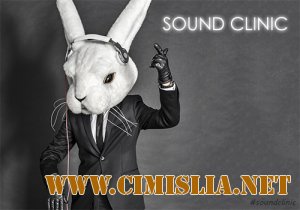 200 Забористых клубных пушек в машину [Sound Clinic - Special Edition] [2014 / MP3 / 320 kb]