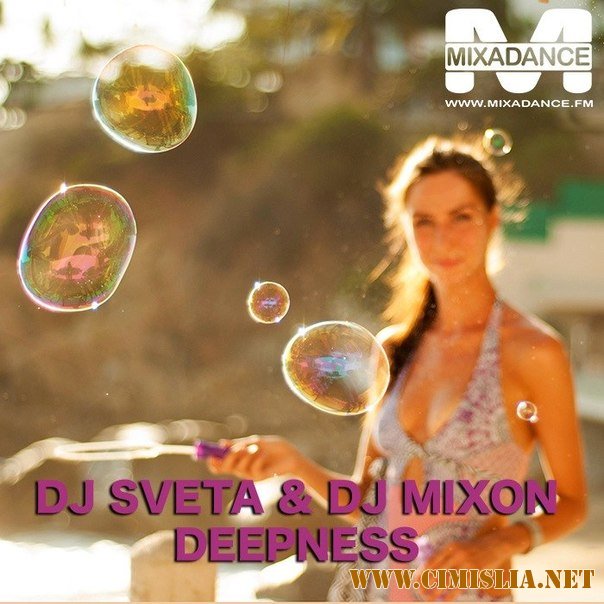 Dj Mixon and Dj Sveta - Deepness  [2014 / MP3 / 320 kb]