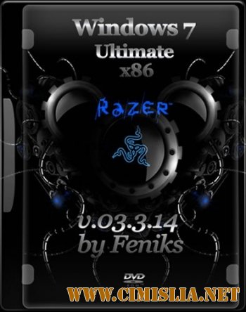 Windows 7 Ultimate Feniks v.03.3.14 [x86] [2014 / RUS]