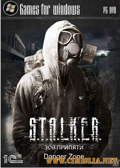 S.T.A.L.K.E.R.: Зов Припяти - Danger Zone [v 2.02] [2009-2014 / RUS]