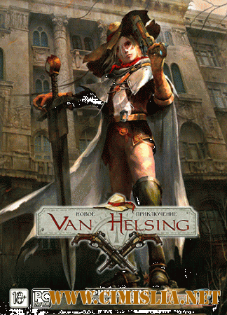 The Incredible Adventures of Van Helsing [v 1.2.2 + 7 DLC] [RePack] [2013 / RUS / ENG / MULTI9]
