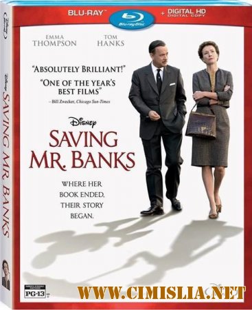 Спасти мистера Бэнкса / Saving Mr. Banks [2013 / HDRip | Лицензия]