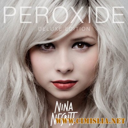Nina Nesbitt Peroxide [Deluxe Edition] [2014 / MP3 / 320 kb]
