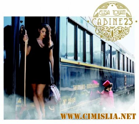 Elisa Tovati - Cabine 23  [2014 / MP3 / 320 kb]