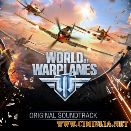 OST - World of Warplanes [2014 / MP3 / 320 kb]
