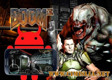 [Android] DOOM 3 [2014 / RUS]