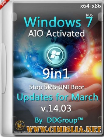 Windows 7 SP1 9in1 AIO DDGroup [x64/x86] [14.03.2014 / RUS]