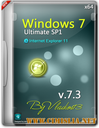 Windows 7 SP1 Ultimate v7.3 [x64] [2014 / RUS]