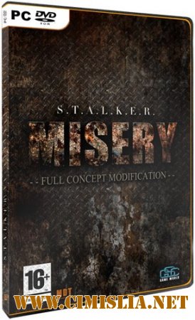 S.T.A.L.K.E.R.: Зов Припяти - MISERY 2.1 [2009-2014 / RUS]