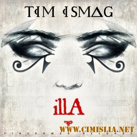 Tim Ismag - illA [2014 / MP3 / 320 kb]
