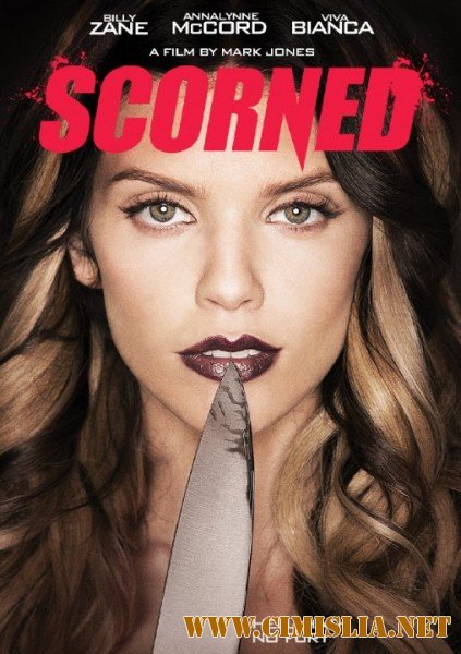 Презренный / Scorned [2013 / HDRip]
