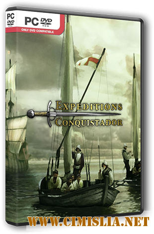 Expeditions: Conquistador [v 1.6.0] [RePack] [2013 / RUS / ENG / MULTi5]