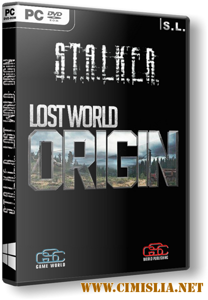 S.T.A.L.K.E.R.: Shadow of Chernobyl - Lost World Origin [RePack] [2014 / RUS]