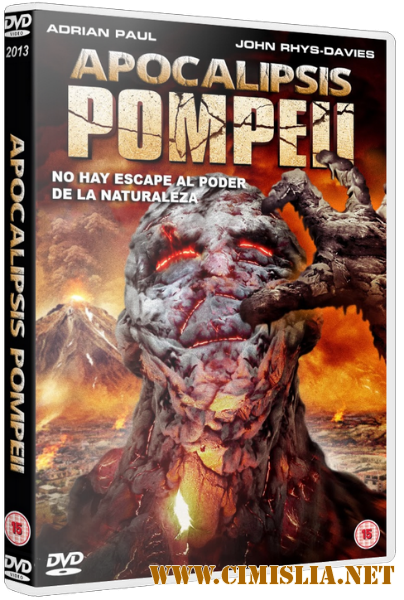 Помпеи: Апокалипсис / Apocalypse Pompeii [2014 / HDRip]