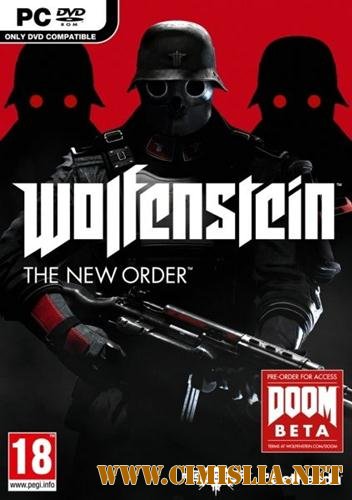 Wolfenstein: The New Order [L] [2014 / RUS / ENG]